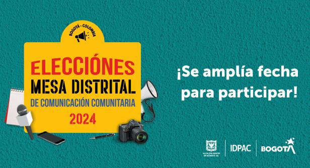 IDPAC amplió convocatoria Elección de la Mesa Distrital de Comunicación Comunitaria 
